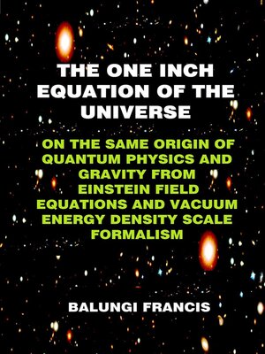 cover image of The One Inch Equation of the Universe